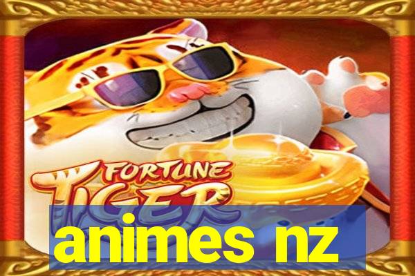 animes nz